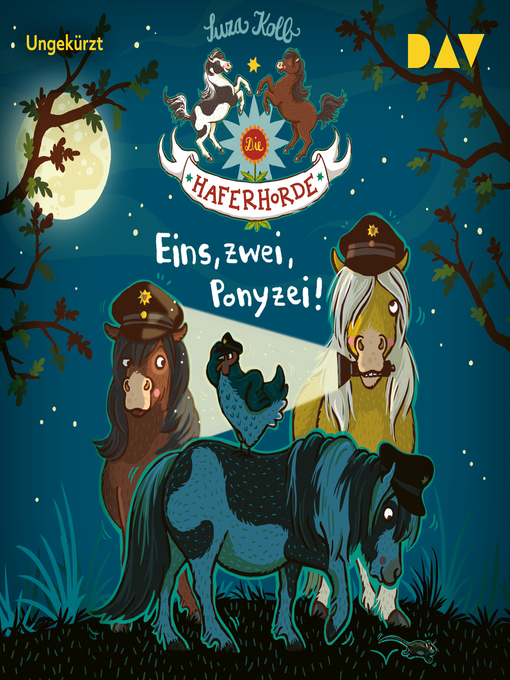 Title details for Eins, zwei, Ponyzei!--Die Haferhorde, Teil 11 by Suza Kolb - Wait list